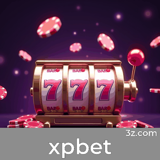 xpbet: O Cassino e Plataforma de Apostas de Confiança