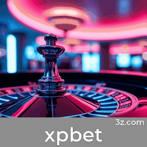 xpbet: O Cassino e Plataforma de Apostas de Confiança